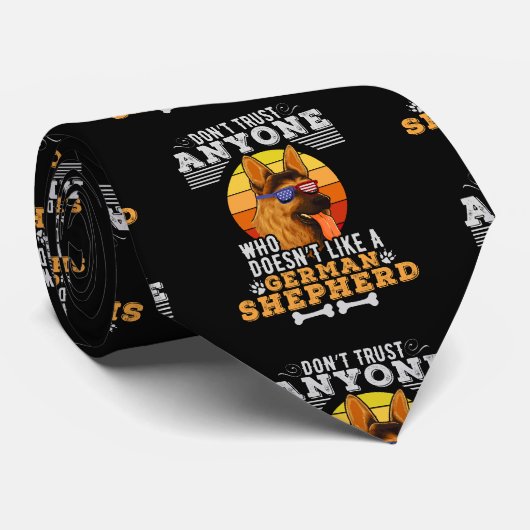 Don't Trust Anyone Doesn't Like A German Shepherd Krawatte (Gerollt)