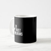 Don't Trust The Lgrims - Thanksgiving Native Ameri Kaffeetasse (Vorderseite Links)