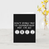 Dont Try To Understand Me Im An Infj Karte (Gelbe Blume)