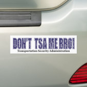 Don't-TSA-Me-BRO.xpng Autoaufkleber (Auf Auto)