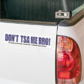 Don't-TSA-Me-BRO.xpng Autoaufkleber (Auf Lkw)