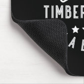 Dont Underestimate A Timber Faller On A Bad Day Fu Mousepad (Ecke)