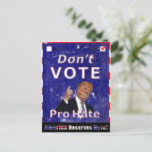 Don't Vote Pro Hate Kampagne Poscard Postkarte (Stehend Vorderseite)