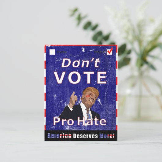 Don't Vote Pro Hate Kampagne Poscard Postkarte (Stehend Vorderseite)