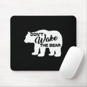 Don't Wake The Bear Funny Bear Silhouette Graphic Mousepad (Mit Mouse)