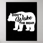 Don't Wake The Bear Funny Bear Silhouette Graphic  Poster (Vorne)