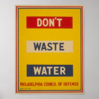 Don't Waste Water Vintage WPA Poster