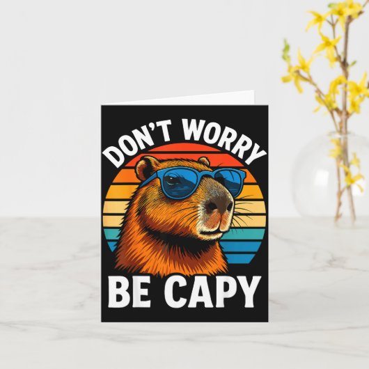 Dont Worry Be Capy Capybara  Karte (Gelbe Blume)