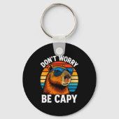 Dont Worry Be Capy Capybara Schlüsselanhänger (Vorderseite)