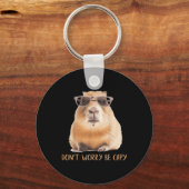 Dont Worry Be Capy Capybara Schlüsselanhänger (Vorderseite)