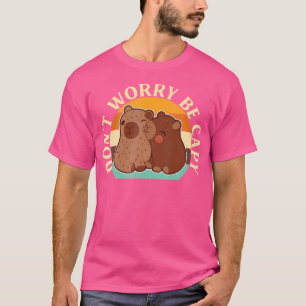 Dont Worry Be Capy Capybaras Rodent Animal Capybar T-Shirt
