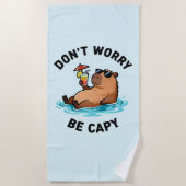 Don't Worry Be Capy Funny Capybara Pun Strandtuch (Vorderseite)