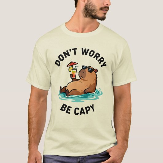 Don't Worry Be Capy Funny Capybara Pun T-Shirt (Vorderseite)