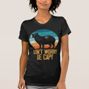 Dont Worry Be Capy Funny Capybara Retro Neuheit T-Shirt