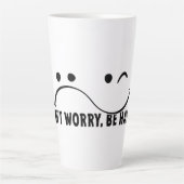 Don't worry be happy maak je geen zorgen wees blij milchtasse (Vorderseite)