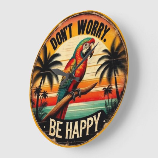 Don't Worry, Be Happy Round Tropical Parrot Art Große Wanduhr (Winkel)