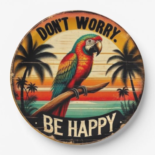 Don't Worry, Be Happy Round Tropical Parrot Art Pappteller (Vorderseite)