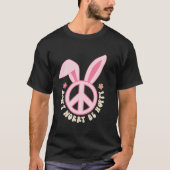 Dont Worry Be Hoppy Peace Bunny Oaster Retro Groov T-Shirt (Vorderseite)