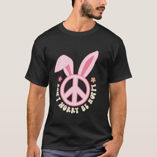 Dont Worry Be Hoppy Peace Bunny Oaster Retro Groov T-Shirt (Vorderseite)