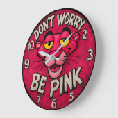Don't Worry Be Pink Panther retro Große Wanduhr (Winkel)