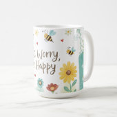 Don't Worry Bee Happy Cute Bee  Kaffeetasse (VorderseiteRechts)