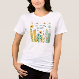 Don't Worry Bee Happy Cute Bee T-Shirt Tri-Blend Shirt