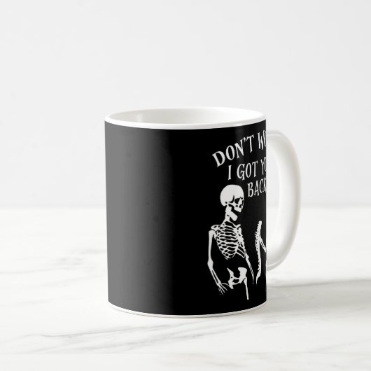 Dont Worry I Got Your Back _1  Kaffeetasse (VorderseiteRechts)