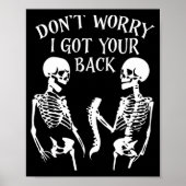 Dont Worry I Got Your Back  Poster (Vorne)