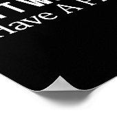 Don't Worry I Have A Plan -  Poster (Ecke)