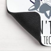 Don't Worry I'm With Tech Support Mousepad (Ecke)