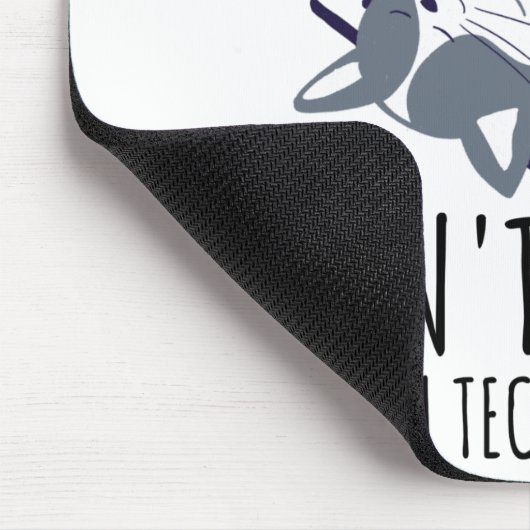 Don't Worry I'm With Tech Support Mousepad (Ecke)