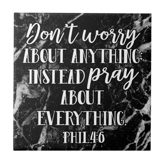 Dont Worry Pray Bible Verse Scripting Christlich Fliese (Vorderseite)