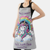 Don't Worry, You'll Have Time for Everything" Schürze (InSitu)