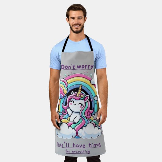 Don't Worry, You'll Have Time for Everything" Schürze (Getragen)