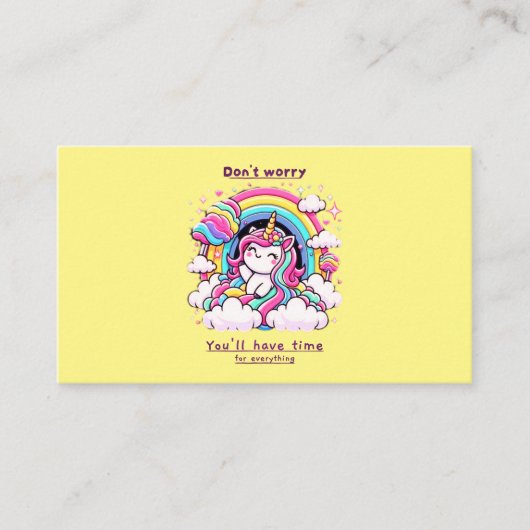 Don't Worry, You'll Have Time for Everything" Visitenkarte (Vorderseite)