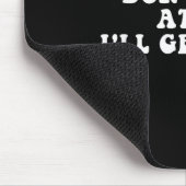 Don't Yell At Me I'll Get Hard Apparel Mousepad (Ecke)