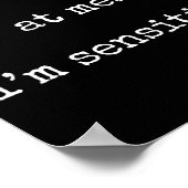 Dont Yell At Me Im Sensitive - Funny Marcus Vr Cha Poster (Ecke)