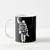 Don't You Forget About Me Long Sleeve  Kaffeetasse (Links)