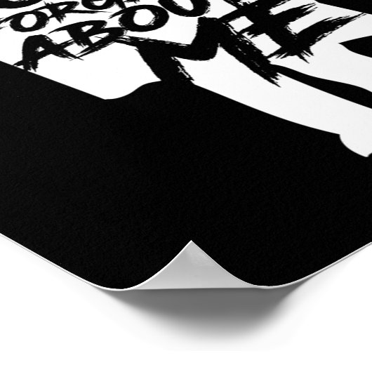 Don't You Forget About Me Long Sleeve  Poster (Ecke)