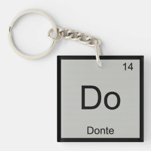 Donte Name Chemie Element Periodensystem Schlüsselanhänger