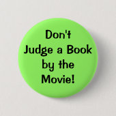 Don'tJudge ein Bookby theMovie! Button (Vorderseite)