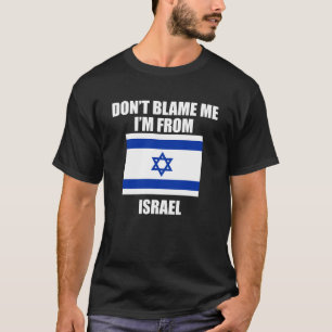Donu2019t Schuld mich bin ich aus Israel Israelis T-Shirt