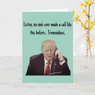 Donuld Trump Phone Call Amusing Grußkarte Karte