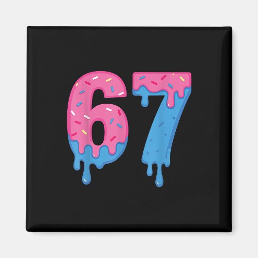 Donut 67 Meme Spaß Sechs Sieben Streusel Design  Magnet (Vorne)