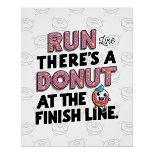 Donut auf der finish Line Funny Fitness Motivation Poster
