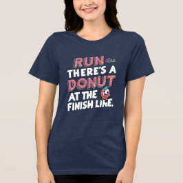 Donut auf der finish Line Funny Fitness Motivation Tri-Blend Shirt