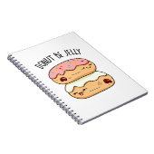 Donut Be Jelly Funny Donut Pun Notizblock (Rechte Seite)