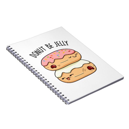 Donut Be Jelly Funny Donut Pun Notizblock (Rechte Seite)