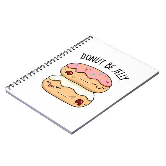 Donut Be Jelly Funny Donut Pun Notizblock (Linke Seite)