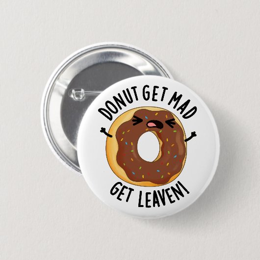 Donut bekommen Mad Leaven Funny Donut Pub Button (Vorne & Hinten)